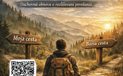 Duchovná obnova na tému: Kam ma voláš?